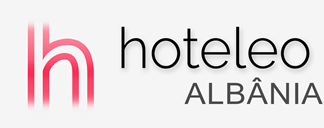 Hotéis na Albânia - hoteleo
