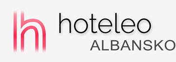 Hotely v Albánsku - hoteleo