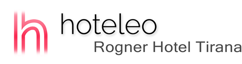 hoteleo - Rogner Hotel Tirana